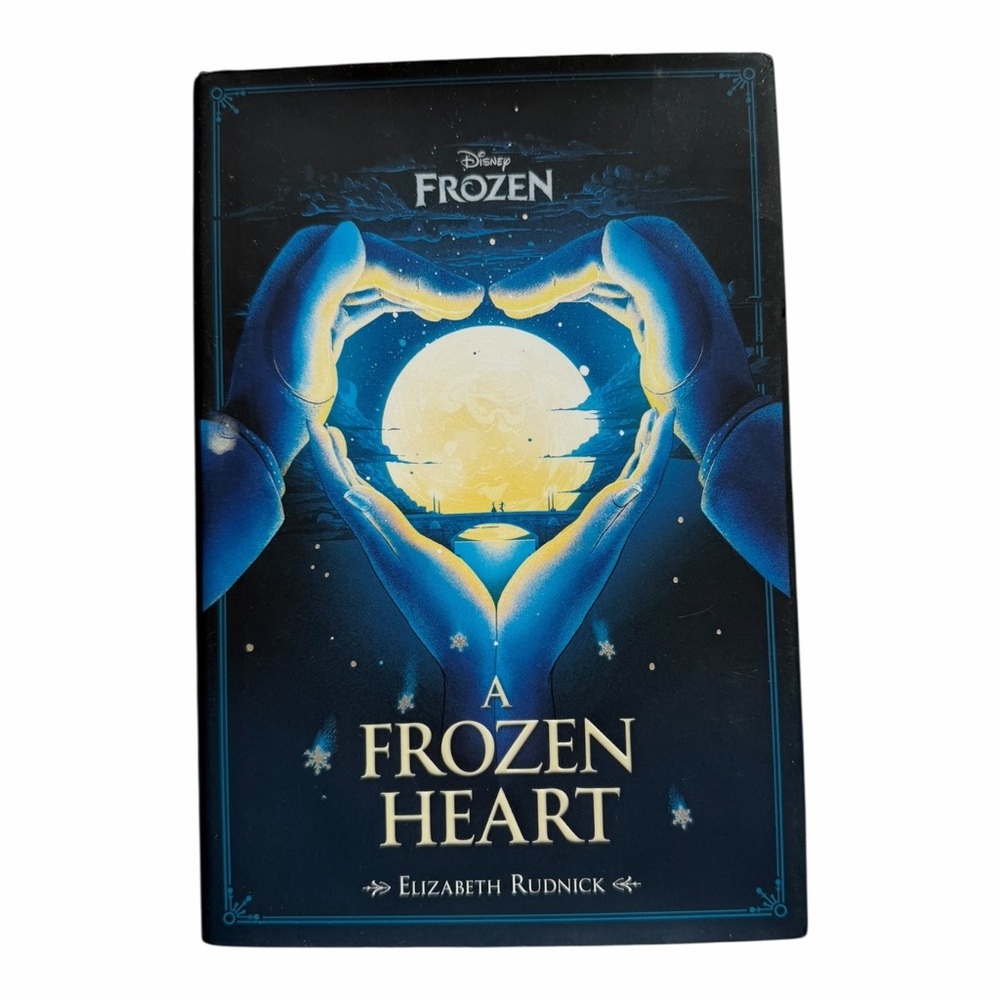 Disney Frozen A Frozen Heart Hardcover 2015 Elizabeth Rudnick Novel